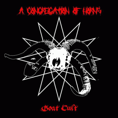 A Congregation Of Horns : Goat Cult